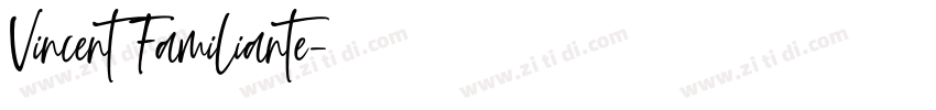Vincent Familiante字体转换